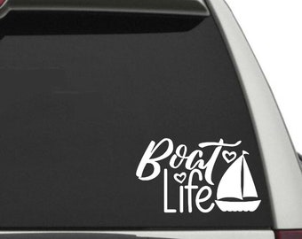 Boat life decal, decal for boater, boat gift, window decal, nautical decal, nautical gift idea, boat life, coffee mug decal