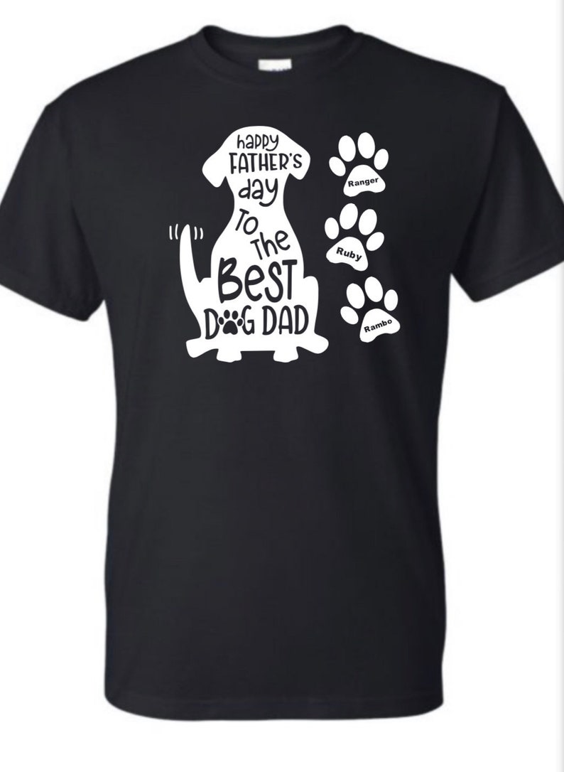 Personalized Dog Dad Shirt Personalized Best Dog Dad Shirt Etsy