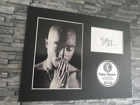 Tupac Shakur - 2pac - Limited Edition Signed Autograph Display