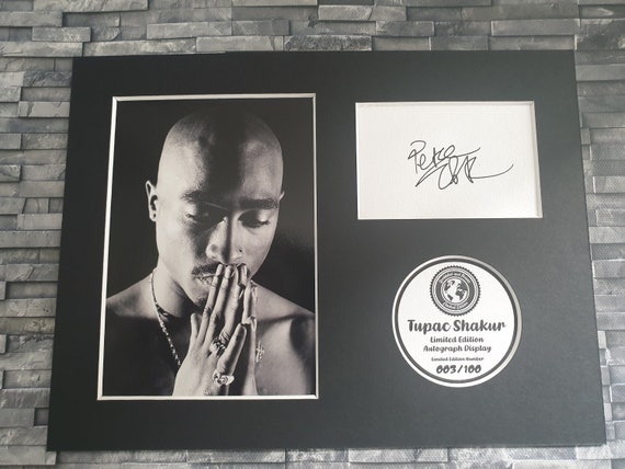 Tupac Shakur - 2pac - Limited Edition Signed Autograph Display