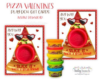 May include: Printable Valentine's Day cards featuring a pizza slice with googly eyes and sunglasses. The cards have a Play-Doh container in the centre and the text "Any Way You Slice It, You're a Great Friend!"