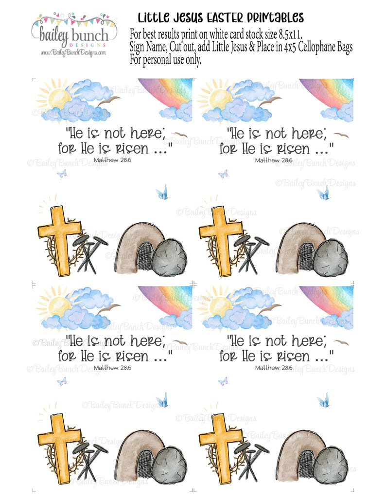 May include: Four printable cards with a watercolor illustration of a cross, a stone tomb, and a rainbow. The text on each card reads "He is not here; for He is risen..." Matthew 28:6.