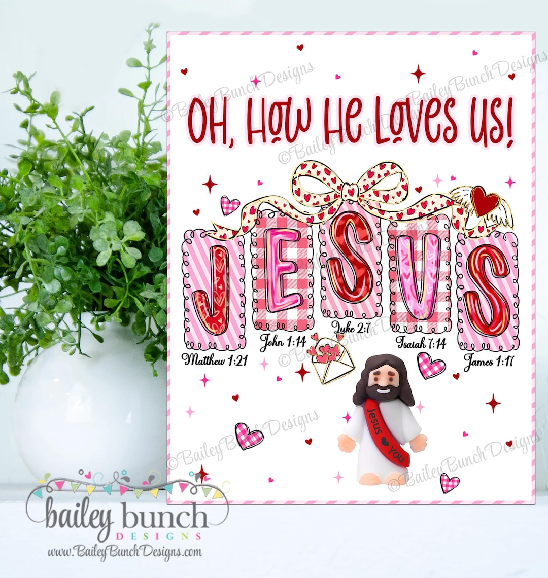 Little Jesus Valentine Cards Printable Christian Classroom Sunday ...