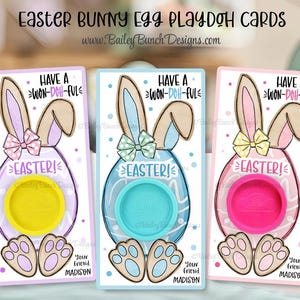 May include: Three printable Easter bunny Play-Doh cards with a bunny holding an egg with a circle cut out for Play-Doh. The cards have the text "Have a Won-Doh-Ful Easter!" and "Your Friend Madison".
