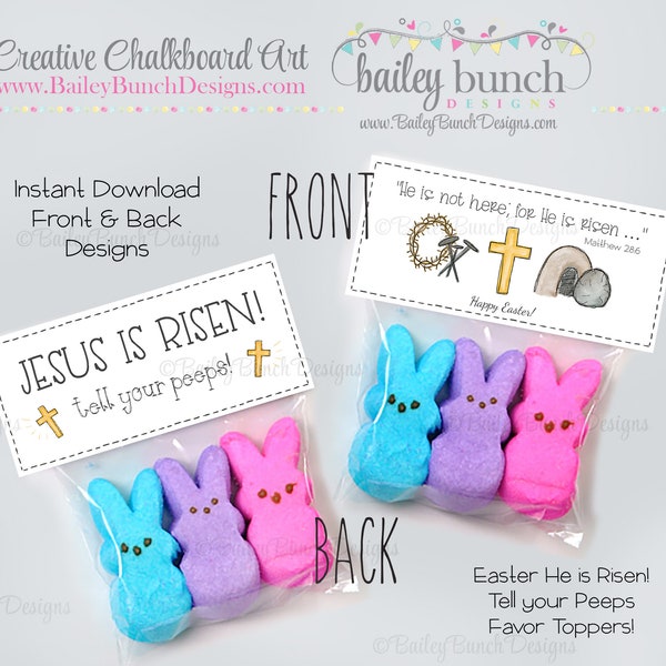 He is Risen Tell Your Peeps - Easter Treat Bag Toppers - Jesus is Risen - Printable HIRP05 - INSTANT DOWNLOAD