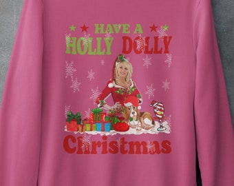 Christmas Sweater - Have a Holly Dolly Christmas