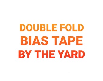 Double Fold Bias Tape by The Yard, Bias Tape Double Fold by The Yard