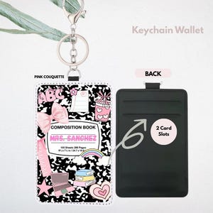 May include: A black and white composition book keychain wallet with a silver keyring. The front features a pink bow, ABC letters, and the text "MRS. SANCHEZ". The back has two card slots. The wallet measures 9.6 x 7.7 inches.