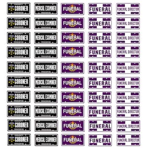May include: Ten rows of purple and black license plates with white text. The plates read "County Coroner Forensic Services", "Medical Examiner Forensic Services", "Funeral", "Funeral", and "Funeral Director".