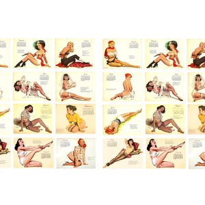 May include: A collection of vintage pin-up art prints, each featuring a different illustration of a woman in various poses. The prints have a calendar format, with months and dates visible. The artwork is colorful and retro.