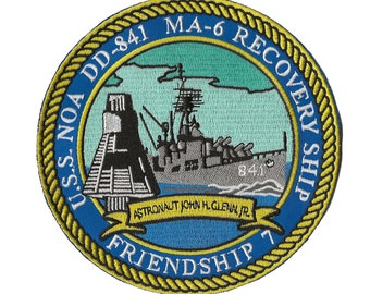 USS Noa DD841 NASA Mercury 6 MA6 space program US Navy ship recovery task force patch Friendship 7