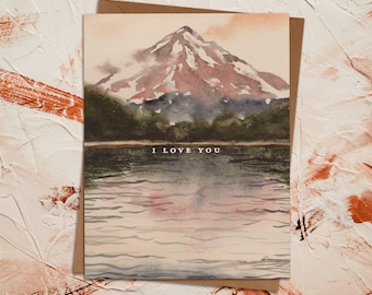 I Love You Valentines Day Card | Painted Watercolor Card | Mountain Landscape Greeting Card | Adventure Anniversary Card