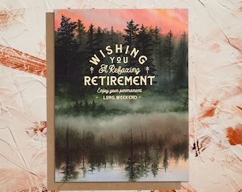 Enjoy Your Permanent Long Weekend Retirement Card | Eco Sustainable Watercolor Card