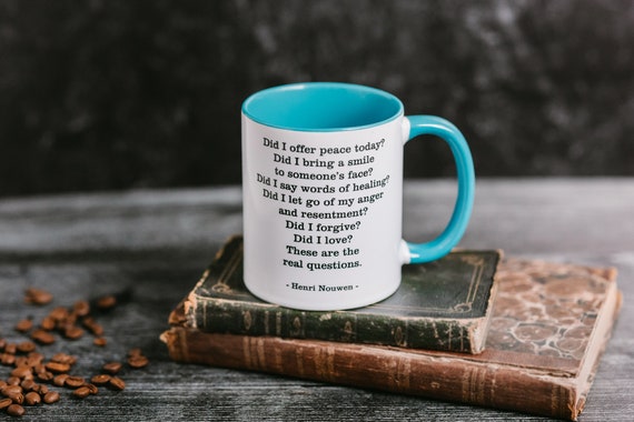 Henri Nouwen Mug - Christian Coffee Mug - Inspirational Quote