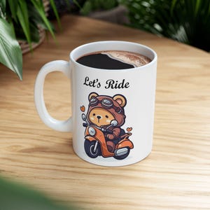 Cute little bear on a motorcycle &quot;Let&#39;s Ride&quot; coffee mug