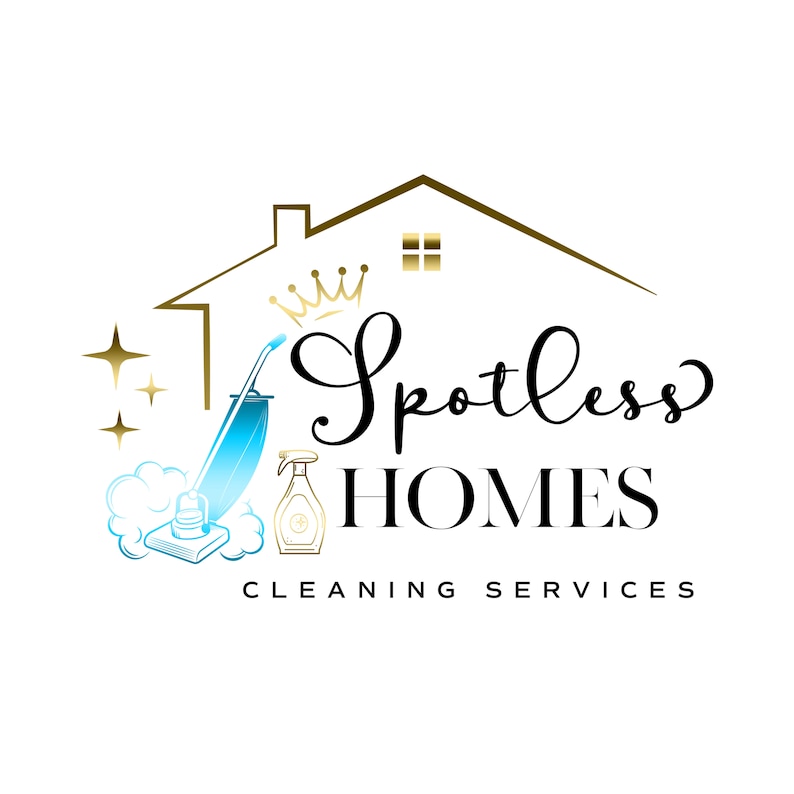 May include: A logo for a cleaning service called "Spotless Homes Cleaning Services". The logo features a gold crown, a house outline, a vacuum cleaner, and a spray bottle. The text is in black and the background is white.