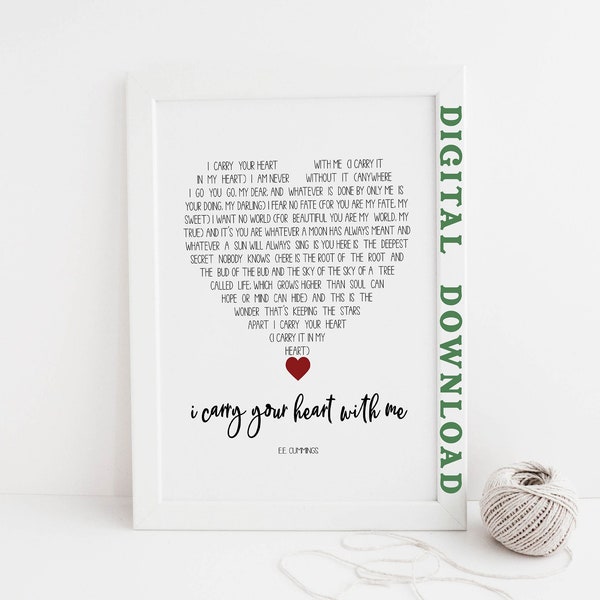 i carry your heart with me, i carry it in my heart, ee cummings poetry, Digital Download, Printable Poem, Poetry Print