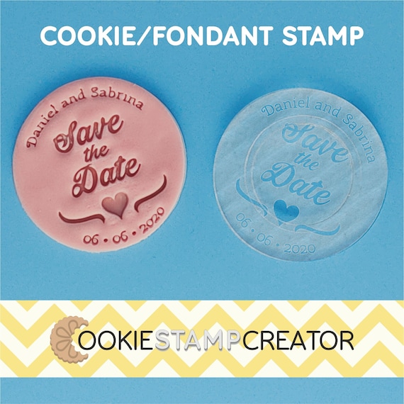 Save the Date Cookie Stamp for Wedding Personalised Cookie and Fondant Embosser