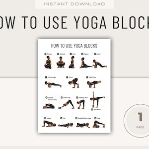 May include: A white instructional poster titled "HOW TO USE YOGA BLOCKS" with illustrations demonstrating various yoga poses. The poster includes the text "INSTANT DOWNLOAD" at the top and a "1 PAGE" graphic at the bottom.