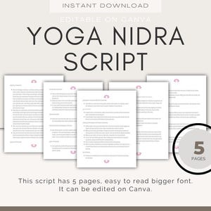 May include: A printable yoga nidra script with five pages, featuring a pink lotus flower design. The script is editable on Canva and has a larger font for easy reading.