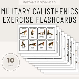 May include: A set of 10 pages of Military Calisthenics Exercise Flashcards featuring black text on white cards. Each card displays a specific exercise name, a graphic illustration of a person in camouflage performing the move, and instructions.
