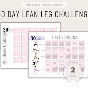 Può includere: Piano fitness stampabile di due pagine intitolato "30 Day Lean Leg Challenge". Le pagine sono bianche con accenti rosa e presentano illustrazioni di esercizi. Il testo include "My Fitness Challenge" e "Instant Download".