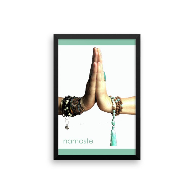 Framed Namaste Sign Namaste Wall Art Namaste Print Namaste Poster Namaste Gift Yoga Wall Art Yoga Poster Yoga Print Yoga gift image 7