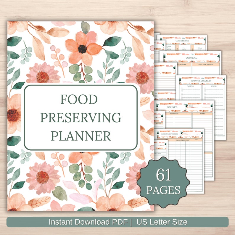 Puede incluir: Un planificador de conservaci&oacute;n de alimentos imprimible con un dise&ntilde;o floral. La portada presenta un patr&oacute;n floral de acuarela en tonos de rosa, melocot&oacute;n y verde. El t&iacute;tulo "FOOD PRESERVING PLANNER" est&aacute; escrito en una fuente verde oscura. El planificador incluye 61 p&aacute;ginas y est&aacute; disponible como descarga instant&aacute;nea en tama&ntilde;o carta de EE. UU.