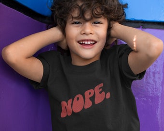 Nope Kids Tee, Cotton Kid's T-shirt