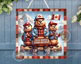 SQUARE CANADA MOOSE Beaver Strong and Free