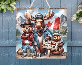 SQUARE CANADA BEAVER Moose Not For Sale