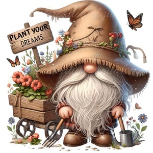 May include: A gnome wearing a brown straw hat with flowers and a plaid shirt, holding a gardening fork and a watering can. The gnome is standing in front of a wooden wagon filled with flowers and a sign that reads "Plant Your Dreams".