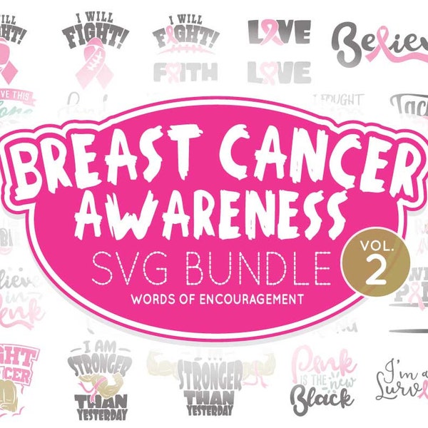 Breast Cancer SVG Encouragement Bundle svg dxf eps jpeg png format layered cutting files clipart die cut decal vinyl cricut silhouette