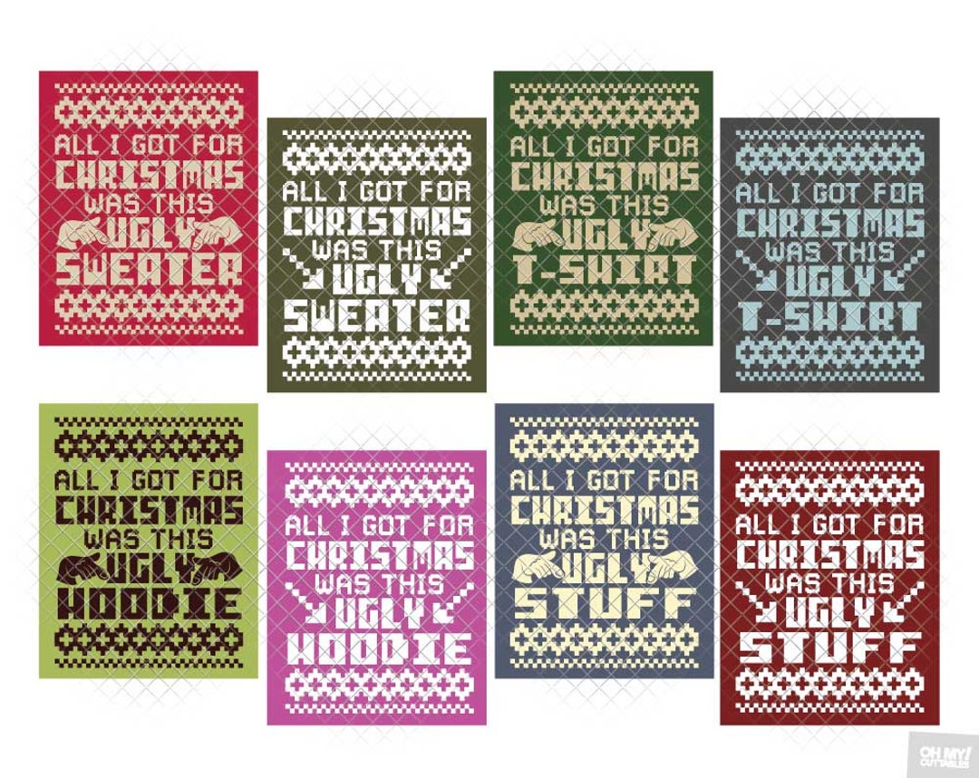 All I Got for Christmas SVG Ugly Sweater Designs Svg Dxf Eps Jpeg Png ...
