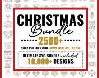 May include: A Christmas Bundle graphic with the text "CHRISTMAS Bundle" in a bold, black font. The image includes the text "2500+" and "10,000+ DESIGNS" with SVG and PNG files.