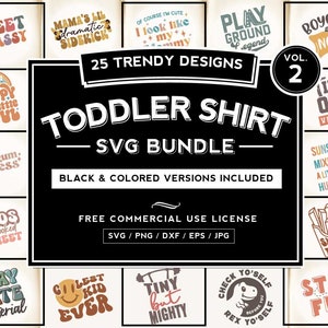 Toddler Svg Bundle, Kids Shirt Svg, Funny Kids Svg, Funny Toddler, Trendy, Sublimation, Svg, Dxf, Png, Eps, Cut Files for Silhouette, Cricut