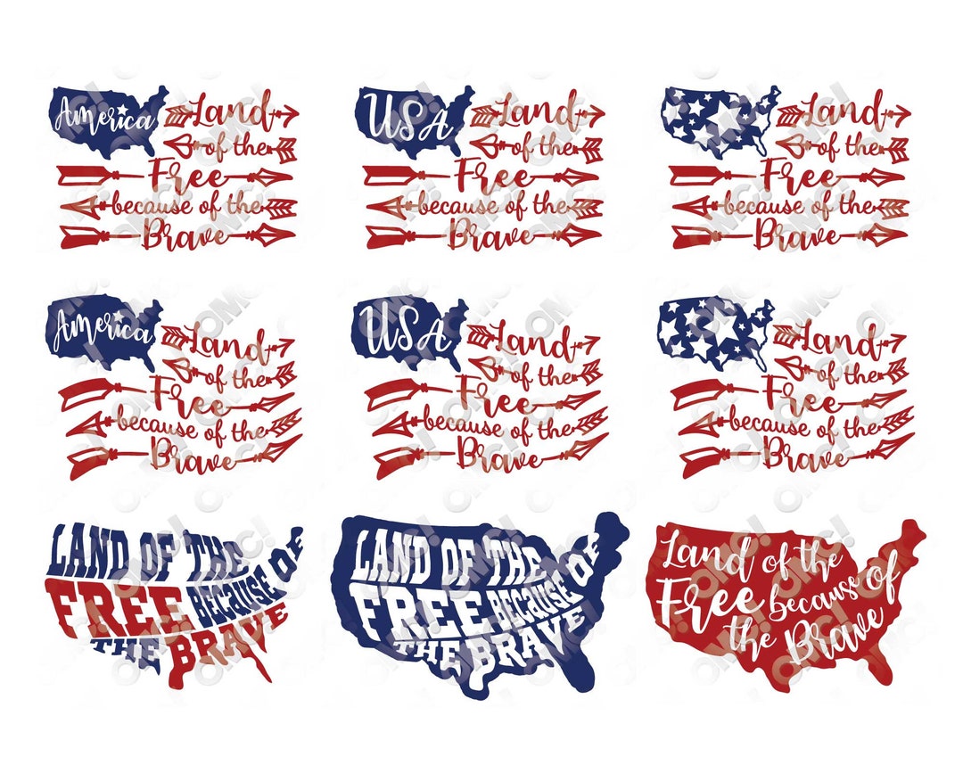 Land of the Free Because of the Brave SVG Dxf Eps Jpeg Png Format ...