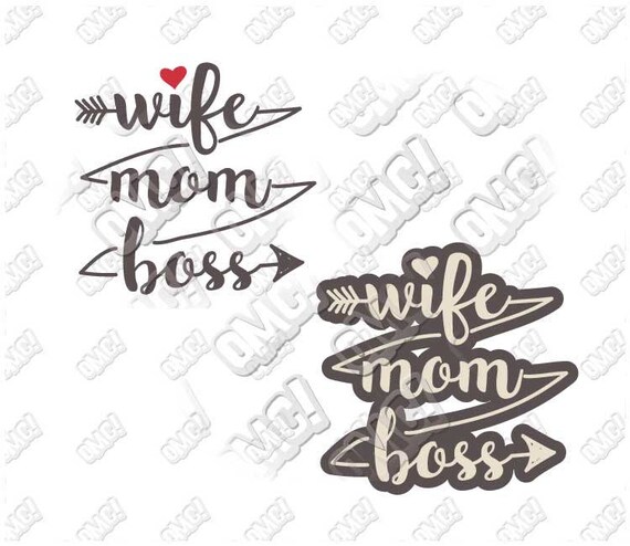 Download Items similar to Wife mom boss svg dxf eps jpeg format ...