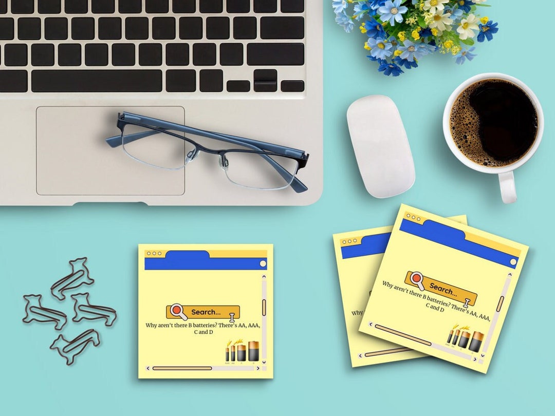 Sticky Notes Computer Search Desktop Why Aren't There B Batteries There