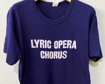 Vintage 90s Lyric Opera Chorus Shirt Size M