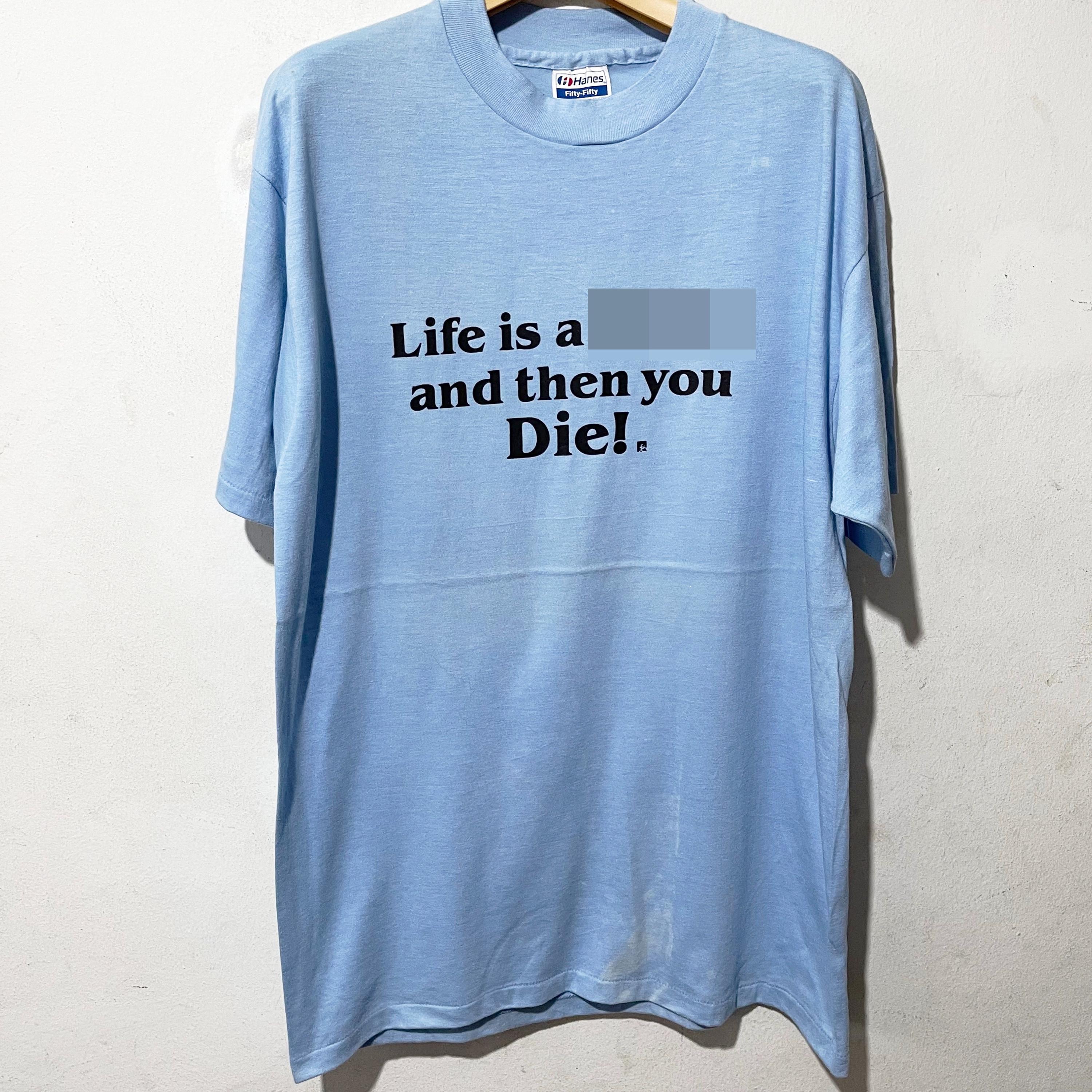 Vintage 90s Life is a B and Then You Die T-shirt Size L - Etsy Denmark