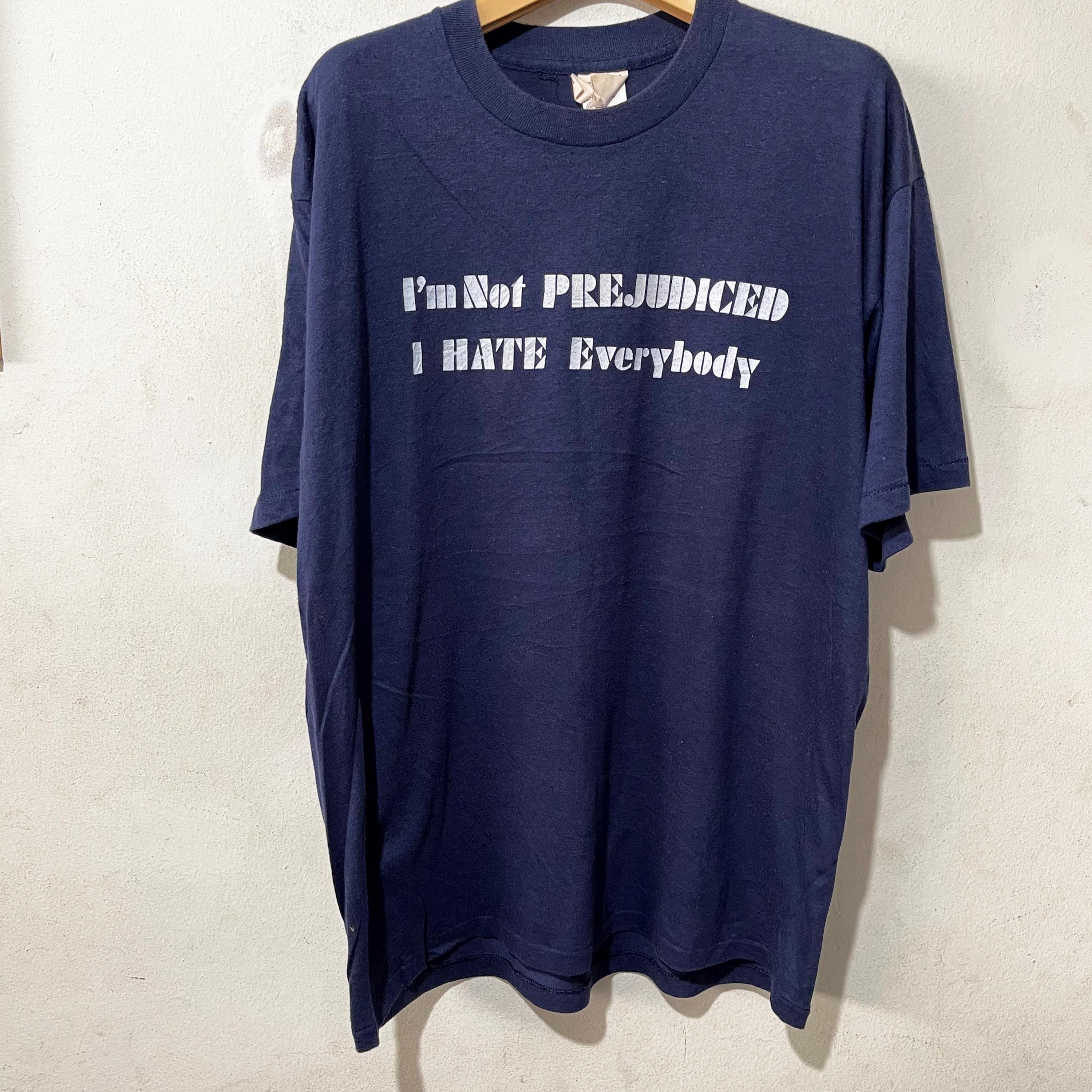 Vintage 90s Im Not Prejudice I Hate Everybody T-shirt Size XL - Etsy