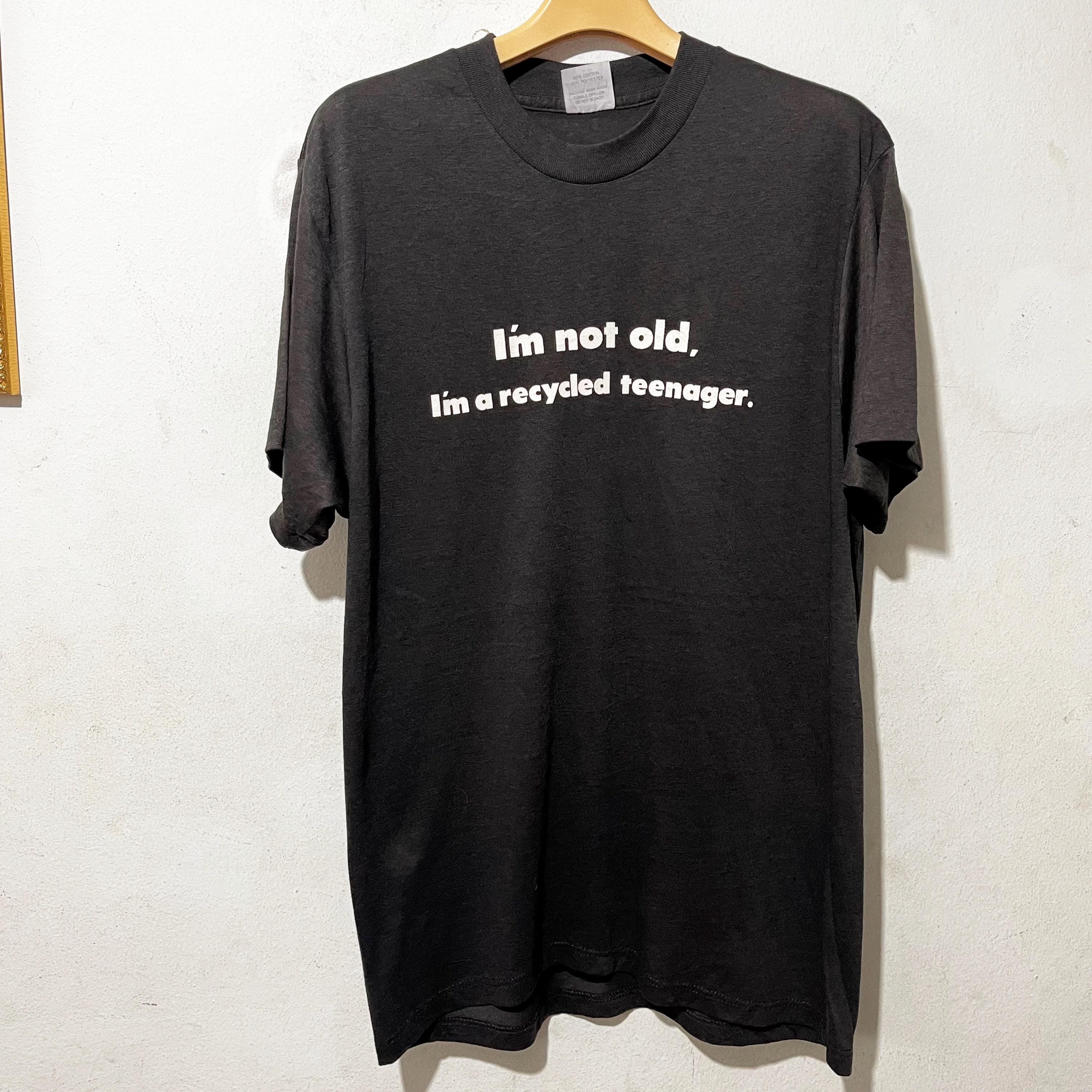 Vintage 90s Quote Shirt Size M Vintage "I'm not old I'm a recycled teenager" Tee, Vintage Saying Tee, Vintage Funny Tee