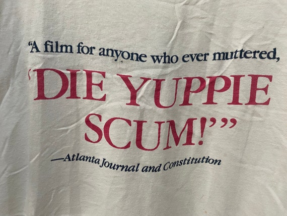 Vintage 1990 A Shock to the System Die Yuppie Scum T-shirt Size XL