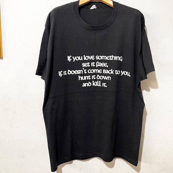 Vintage 90s If You Love Something Set It Free T-shirt Size XL - Etsy