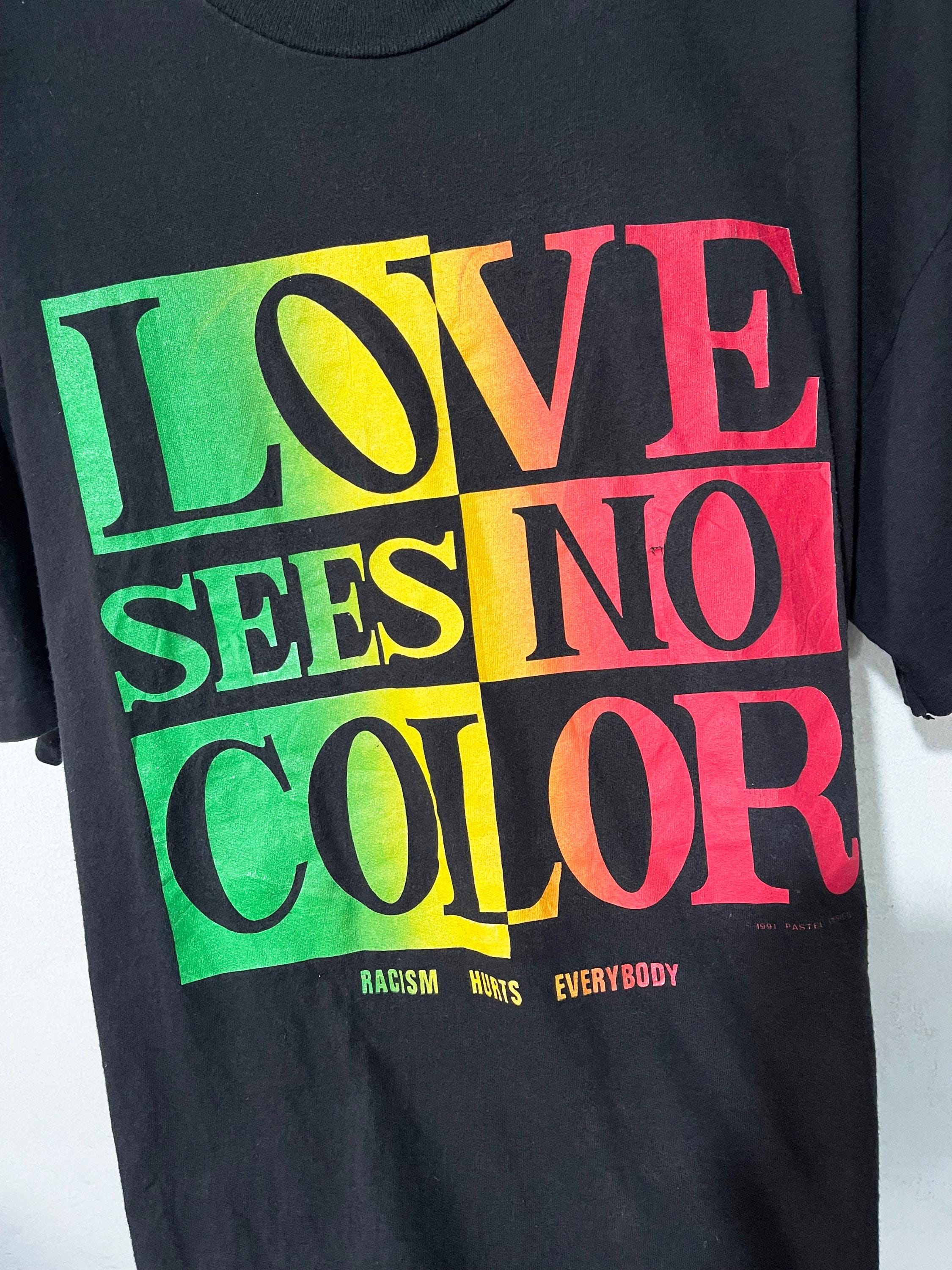 Vintage 90s Love Sees No Color T-shirt Size XL - Etsy