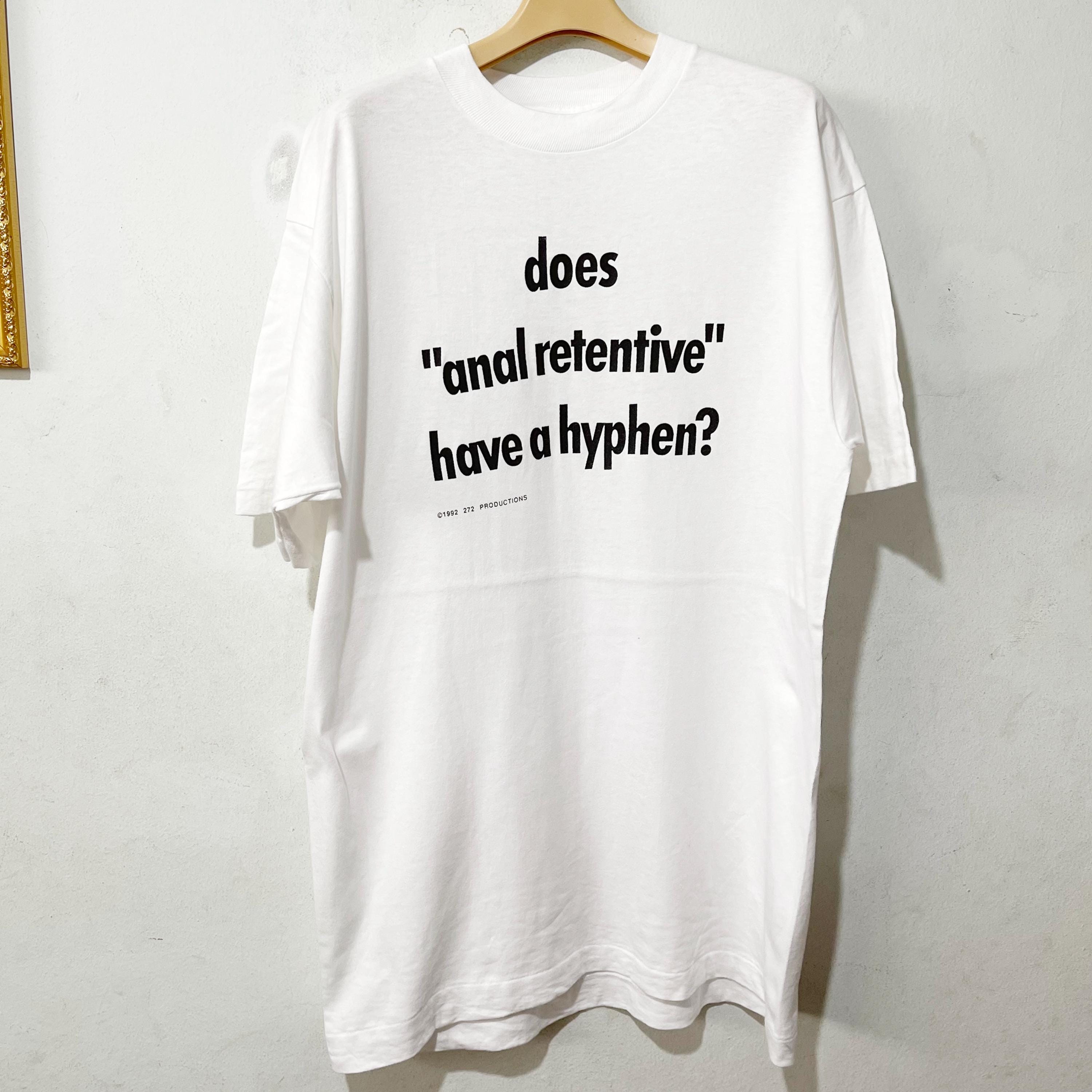 Vintage 90s Does Anal-retentive Have a Hyphen T-shirt Size L - Etsy