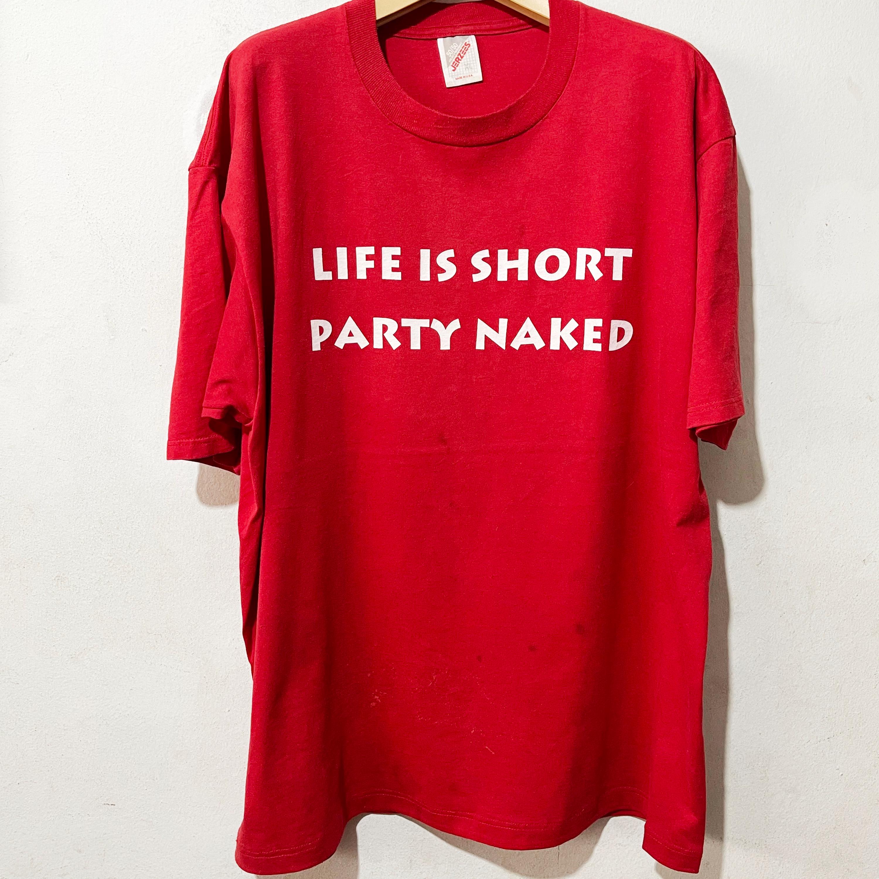 Vintage 90s Life is Short Party Naked T-shirt Size XL - Etsy