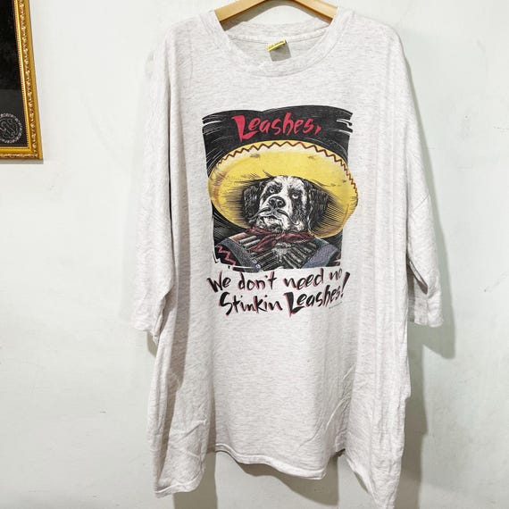 Vintage 90s Big Dogs We Don't Need No Stinkin T-shirt Size4xl - Etsy