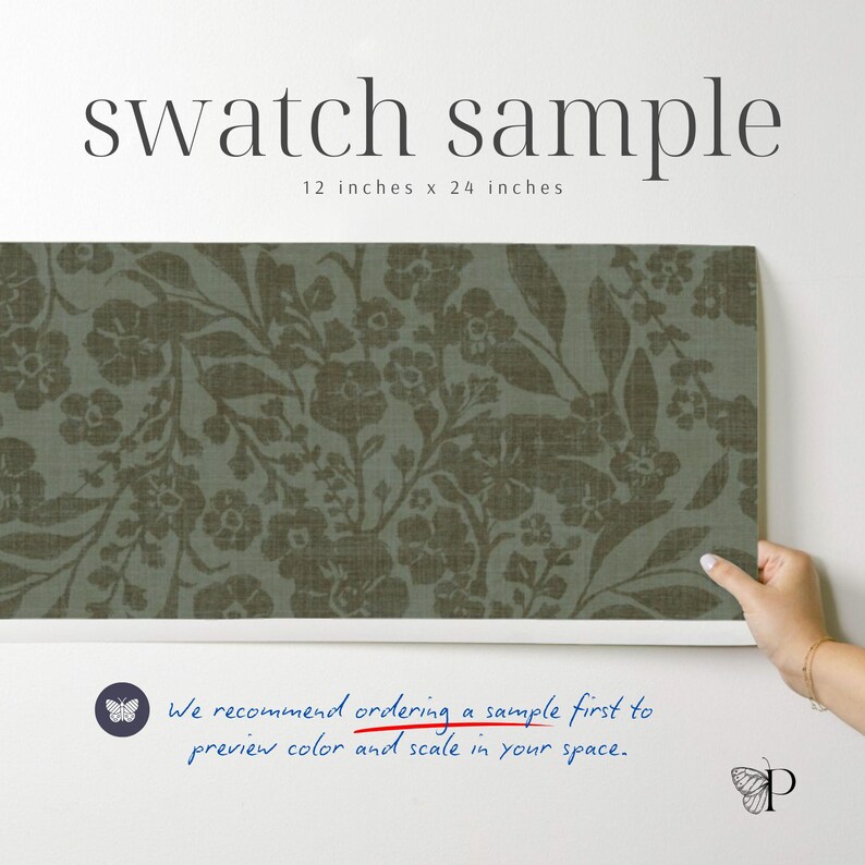 May include: A rectangular swatch sample, 30.5 cm x 61 cm, with a floral design in green and brown tones. The text "swatch sample" is at the top. The text below reads, "We recommend ordering a sample first to preview color and scale in your space."